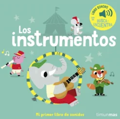 Mi primer libro de sonidos: Los instrumentos