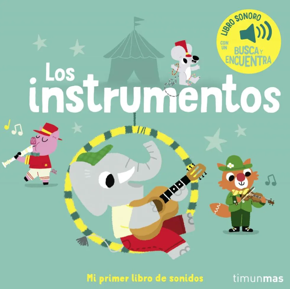 Mi primer libro de sonidos: Los instrumentos