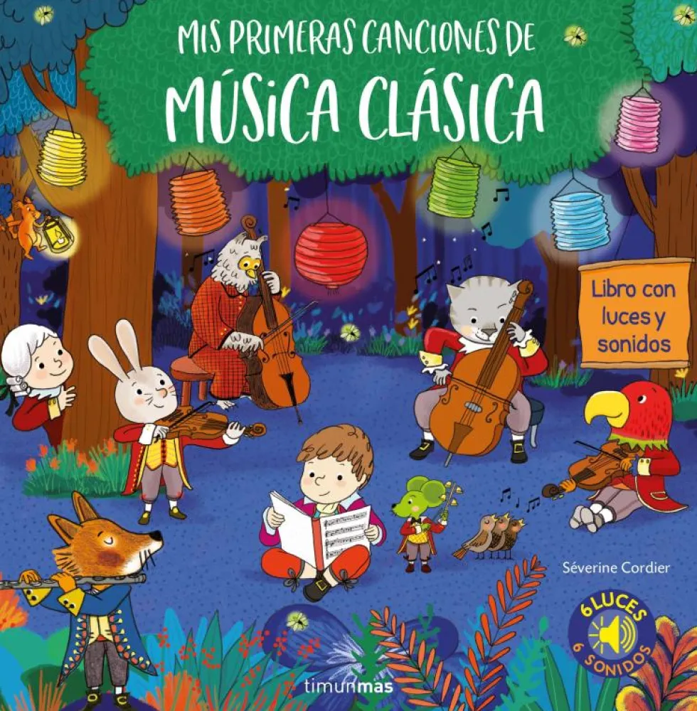 Mis primeras canciones de música clásica. Luces y sonidos