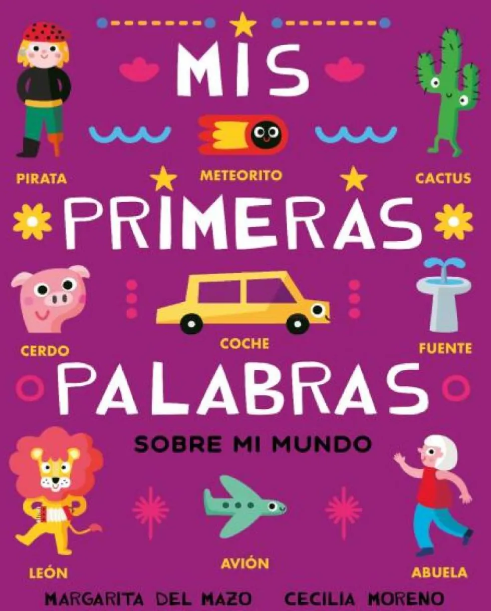 Mis primeras palabras sobre mi mundo