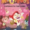 Moztruos 11: Caperucita fantasma