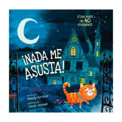 ¡Nada me asusta!