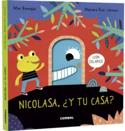 Nicolasa, ¿y tu casa?