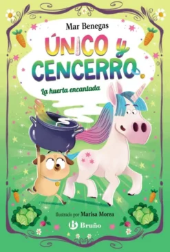 Único y Cencerro, 2. La huerta encantada