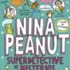 Nina Peanut 2. Nina Peanut superdetective de misterios