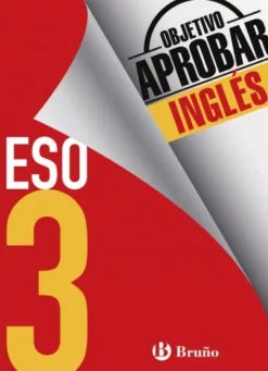 Objetivo aprobar Inglés 3 ESO