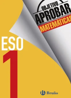 Objetivo aprobar Matemáticas 1 ESO