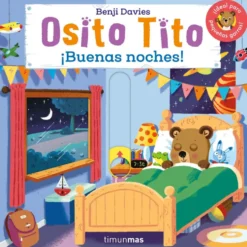 Osito Tito. ¡Buenas noches!