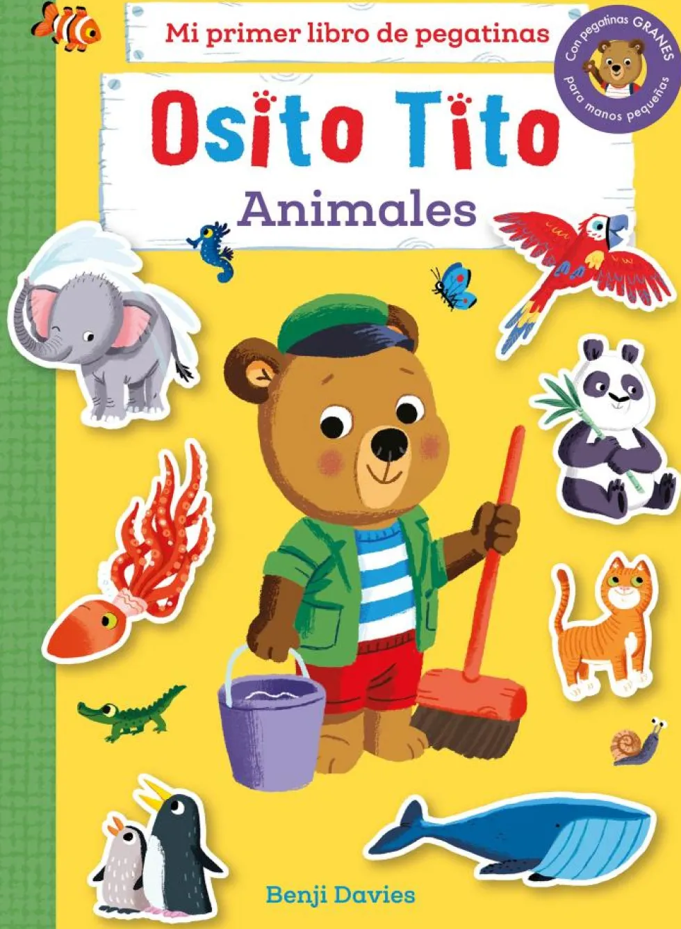 Osito Tito. Mi primer libro de pegatinas. Animales
