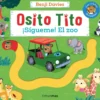 Osito Tito. ¡Sígueme! El zoo