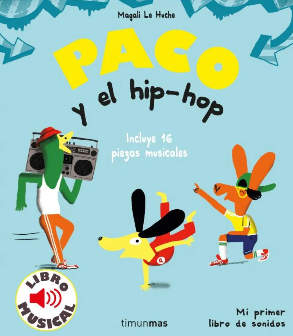 Paco y el hip-hop. Libro musical