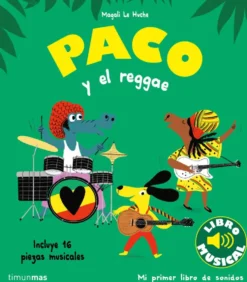 Paco y el reggae. Libro musical