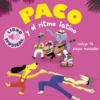 Paco y el ritmo latino. Libro musical
