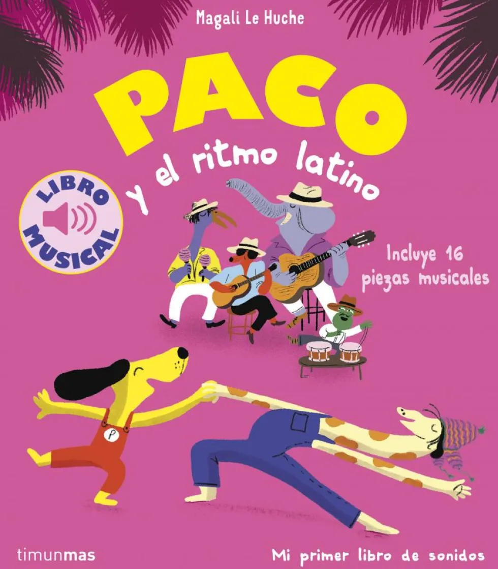 Paco y el ritmo latino. Libro musical