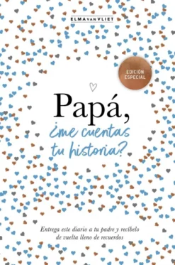 Papá, ¿me cuentas tu historia? (edición oficial) (¿Me cuentas tu historia?)