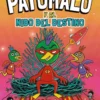 Patomalo, 2. Patomalo y el Nido del Destino