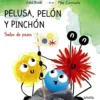 Pelusa, Pelón y Pinchón salen de paseo