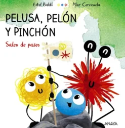 Pelusa, Pelón y Pinchón salen de paseo