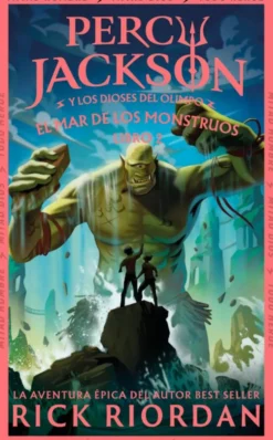 Percy Jackson y los dioses del Olimpo 2: El mar de los monstruos