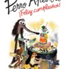 Perro Apestoso ¡Feliz cumpleaños!