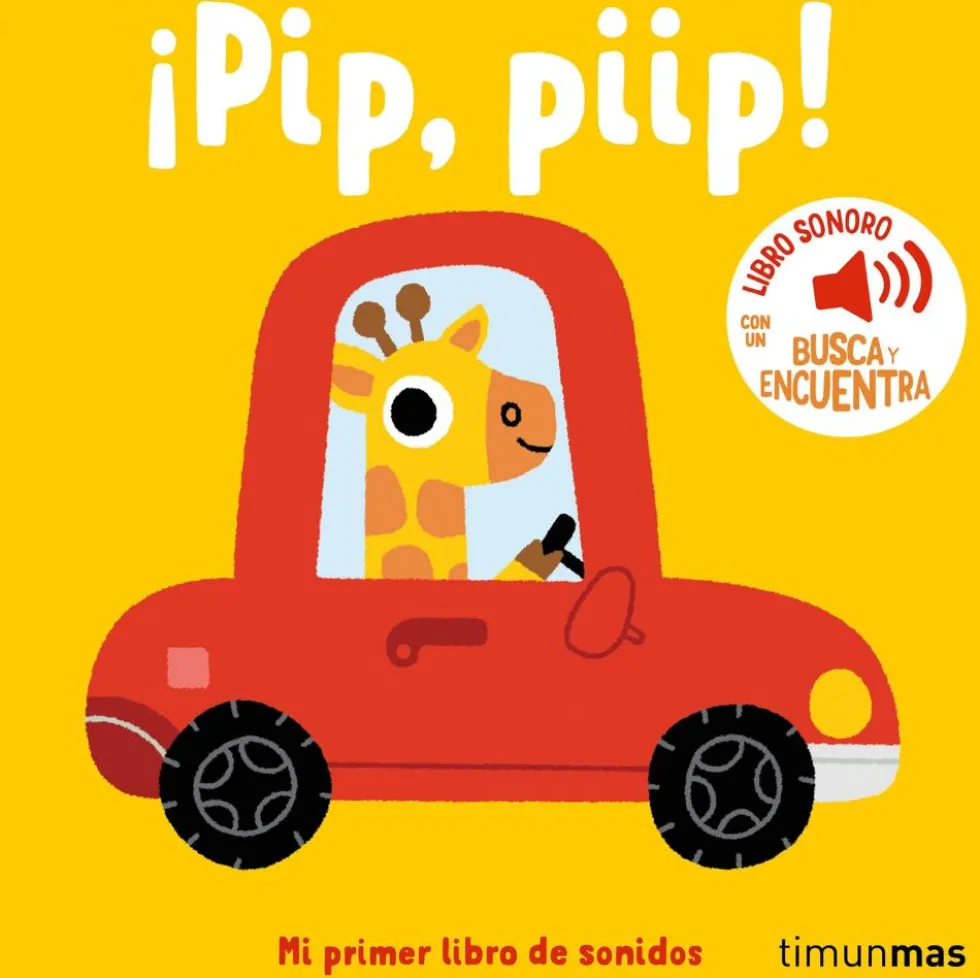 ¡Pip, piip! Mi primer libro de sonidos