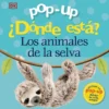 Pop-up. ¿Dónde está? Los animales de la selva
