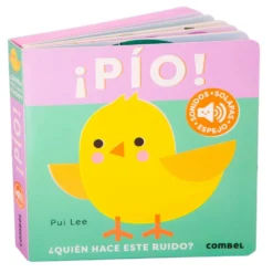 ¡Pío! ¿Quién hace este ruido?