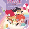 Princesas Dragón 20: La dulce emperatriz