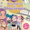 Rescatadoras de Unicornios 10: Viaje al País de los Gigantes