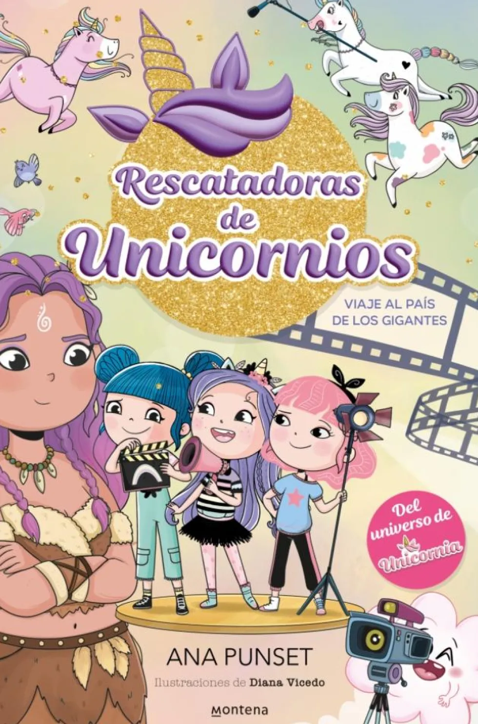 Rescatadoras de Unicornios 10: Viaje al País de los Gigantes