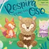 Respira como un oso