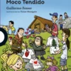 Ruedas y el enigma del Campamento Moco Tenido