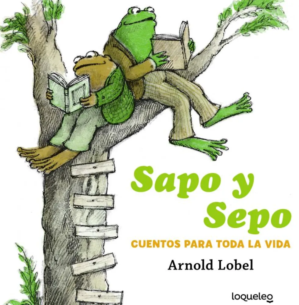 Sapo y Sepo. Cuentos para toda la vida
