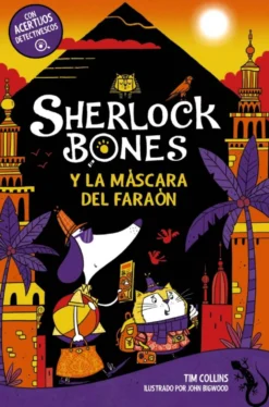 Sherlock Bones y la máscara del faraón