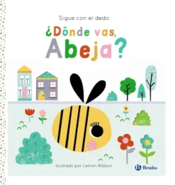 Sigue con el dedo: ¿Dónde vas, Abeja?
