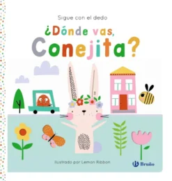 Sigue con el dedo: ¿Dónde vas, Conejita?