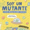 Soy un mutante