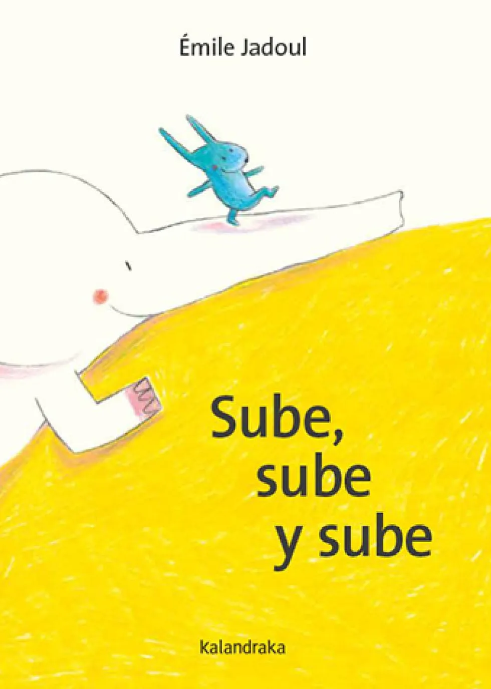 Sube, sube y sube