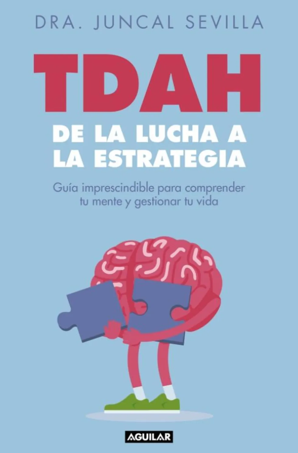 TDAH: de la lucha a la estrategia