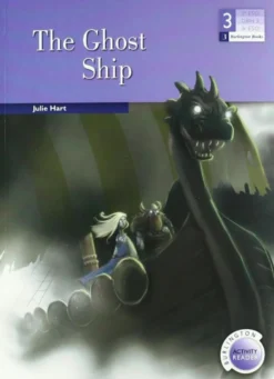 The Ghost Ship (3 ESO)