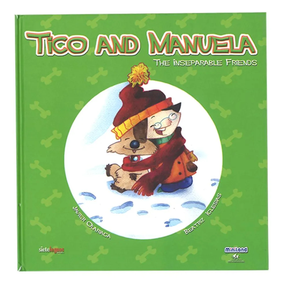 Tico and Manuela, the inseparable friends
