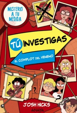 Tú investigas: El complot del veneno