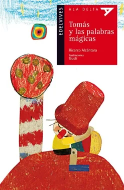 Tomás y las palabras mágicas