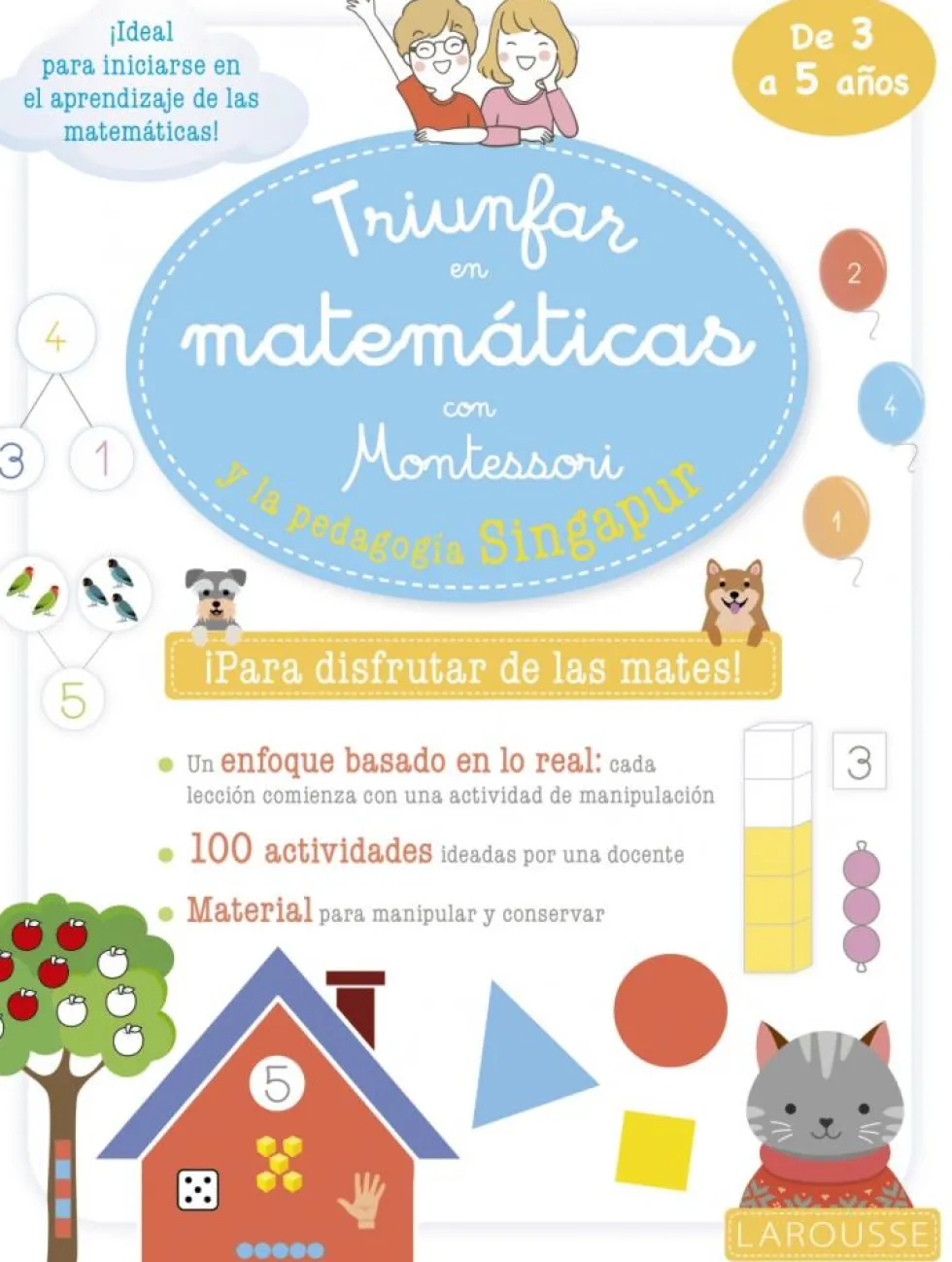 Triunfar en matemáticas con Montessori y la pedagogía Singapur 3-5años