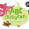 Tuco Dragón - ABC ¡sígueme!. Cuaderno de actividades