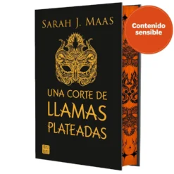 Una corte de llamas plateadas: Edición especial