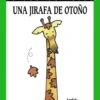 Una jirafa de otoño