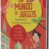 Un mundo de juegos