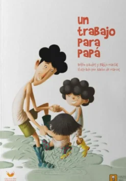 UN TRABAJO PARA PAPÁ