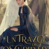 Un trazo de oscuridad